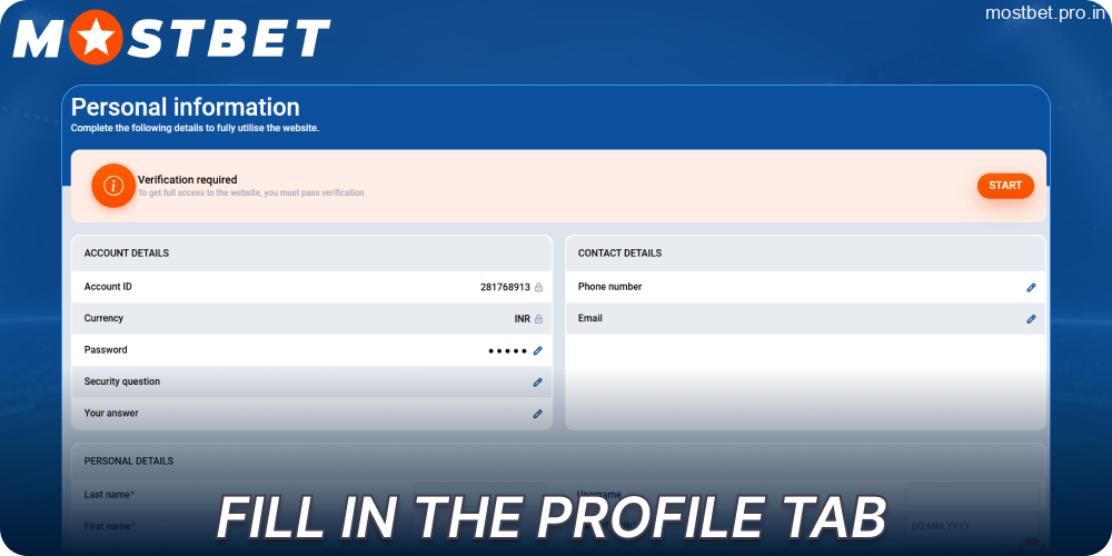 Fill in the profile tab on Mostbet