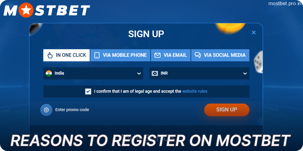 The main reasons for Mostbet account registration in India